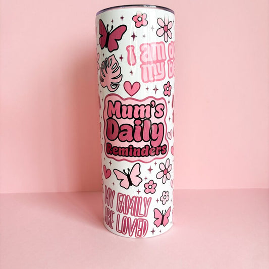 20oz reusable metal tumbler with 'daily mum reminders', new mum gift, metal travel flask